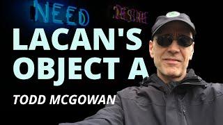 Lacan's 'objet a' | Todd McGowan