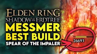 Elden Ring Shadow Of The Erdtree - BECOME Messmer The Build - Best Spear of the Impaler Build Guide