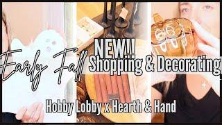 NEW! FALL 2024 AFFORDABLE HOME DECOR SHOP WITH ME & DECORATING IDEAS | Hearth and Hand & Hobby Lobby