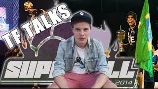 Super Ball 2014 | TF TALKS