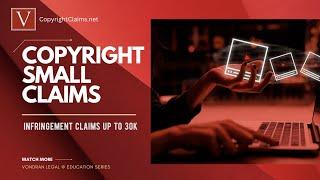 Video infringement cases through Small Claims Board