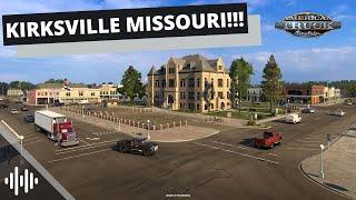 MISSOURI DLC - KIRKSVILLE! | American Truck Simulator (ATS) | Prime News