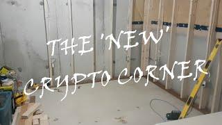 Crypto Corner Ep.3 - New Electrical and Basement Update !