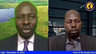 Voice of the People Forum, VOTPF, full interview with Dr. Peter Bair Ajak - December 31, 2022.