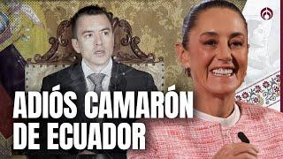 Ecuador pone aranceles a México; Sheinbaum responde con humor