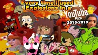 Every time I used Explosions in a YTP (2015-2019)