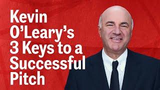 3 Tips to Nail Your Next Pitch According to Kevin O'Leary | Inc.