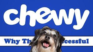 Chewy - Why They're Successful