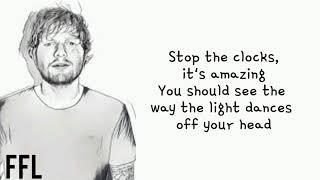 Ed Sheeran - Afterglow(lyrics)