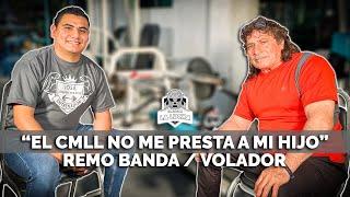 "El CMLL no me presta a mi hijo... Konnan nos sacó de la AAA" Remo Banda | Podcast Blog de la Lucha