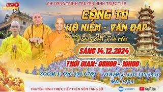 [] TRỰC TIẾP THẦY DIỆU ÂM TỊNH HẢI CHIA SẺ HỘ NIỆM VẤN ĐÁP TẠI CHÙA ĐẠI TÒNG LÂM - GĐ3 SÁNG 14.12