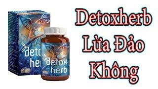 Detoxherb Là Gì, Detoxherb Lua Dao