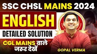 SSC CHSL Mains English Detailed Solution | SSC CHSL 2024 | Gopal Verma Sir #ssc #chsl #english