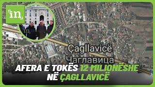 Sania u bë Sllavicë - afera e tokës 12 milionëshe në Çagllavicë