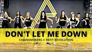 "Don't Let Me Down" || Chainsmokers || Daya || REFIT® || Fitness