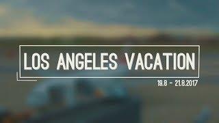 DanStudios - Los Angeles Vacation 2017