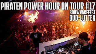 PIRATEN POWER HOUR ON TOUR #17 | BOUWVAKFEEST OUD-LUTTEN