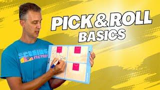 Pick & Roll Basics