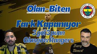 Fenerbahçe Antalyaspor | Galatasarayla Fark Kapanıyor | Glasgow Rangers | Mourinho'yla Devam