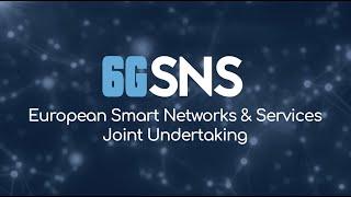 Smart Networks & Services Joint Undertaking #SNS #JU Overview