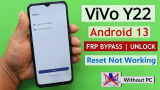 Vivo Y22 / Y22s FRP Unlock Android 13 Latest Update - (Without Computer)2024