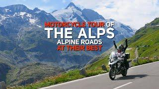 Motorcycle Tour The Alps - Alpine Roads At Their Best