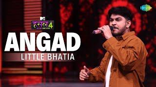 Angad l Little Bhatia | MTV Hustle 4 | hiphop don't stop