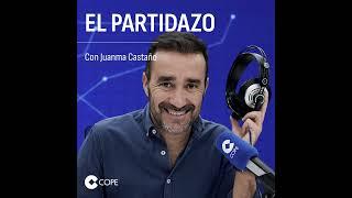 22 NOV 2024 | EL PARTIDAZO DE COPE