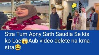 @sitarayaseensana Tum Apny Sath Saudia Se kise LaeAub Video Delete Na krna Stra