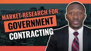 How todo Market Research For Government Contracting