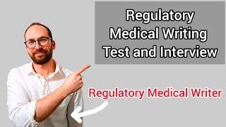 Regulatory Medical Writing Test and Interview Questions | Answers and Tips