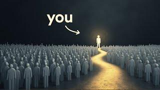 you have no idea how the choices you make today will impact your life.
