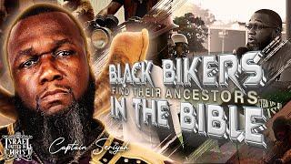 Black Bikers Learn Their Ancestors In the Bible