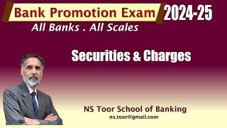 Bank Promotion Exam 2024 : Securities and Charges 05.10.24 (6.30AM)#nstoor