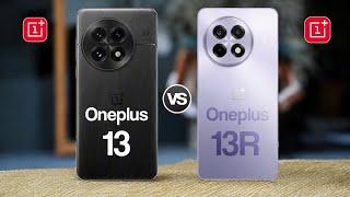 Oneplus 13 Vs Oneplus 13R