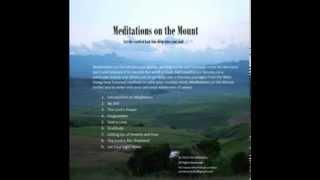 Be Still - Christian Meditations on the Mount