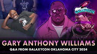 Gary Anthony Williams Q&A | GalaxyCon Oklahoma City 2024