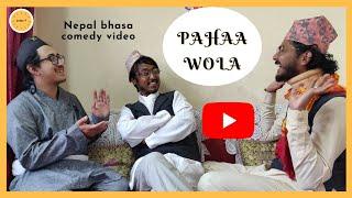 PAHAA WOLA ( pahuna aayo) II NEPAL BHASA COMEDY VIDEO II ft. Nitesh Tandukar ll GWAJYA: P