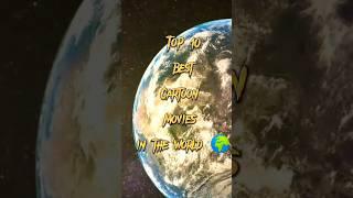 Top 10 Best Cartoon Movies In The World 2024 #2024 #movie #top10most #top #allmovielist #new #viral