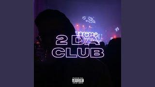 2 DA CLUB