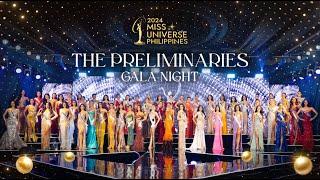 Miss Universe Philippines 2024 PRELIMINARY GALA NIGHT | Full Video