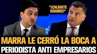 MARRA LE CERRÓ LA BOCA A PERIODISTA ANTI EMPRESARIOS