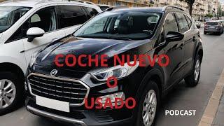 PODCAST. New or used CAR ? / ¿ COCHE nuevo o usado ?