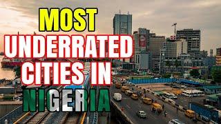 Top 7 Best Cities in Nigeria