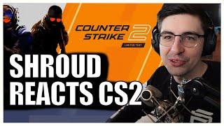 SHROUD - REACTS TO NEW CS2 REVEAL TRAILER【COUNTER STRIKE 2】