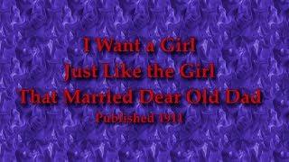 I Want A  Girl