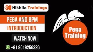 Pega and BPM Introduction || Pega Online Training || Contact now  +91-8019256326