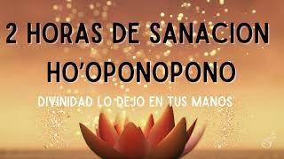 HERMOSA  SANACIÓN DE HOOPONOPONO 2 HORAS DE MEDITACIÓN GUIADA, dormir sanando