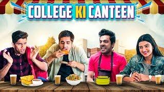 COLLEGE KI CANTEEN | CANTEEN KA PYAR | RealHit