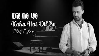 Dil Ne Ye Kaha Hai Dil Se | Atif Aslam Ai Cover